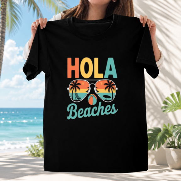 Hola Beaches Funny Summer Vacation Beach Graphic Travel Humor Unisex T-ShirtPlus Size S–5XL Available