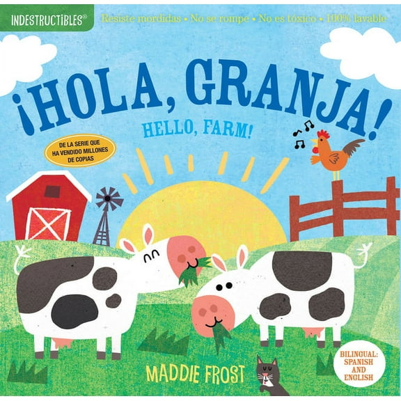 Indestructibles Indestructibles: Hola, Granja! / Hello, Farm!: Chew Proof - Rip Proof - Nontoxic - 100% Washable (Book for Babies, Newb, (Paperback)