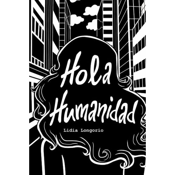 Hola Humanidad: En Espaol, (Paperback)