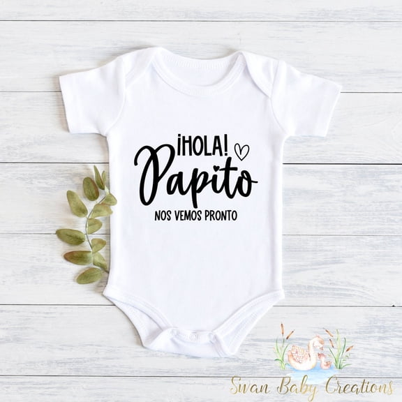 Hola Papito No Puedo Esperar Para Conocerte, Spanish Baby Announcement Outfit, Pregnancy Reveal To Dad, Cute Baby Bodysuit For New Papã¡ Cute Baby Onesie, BABY BODYSUIT LAT 4424