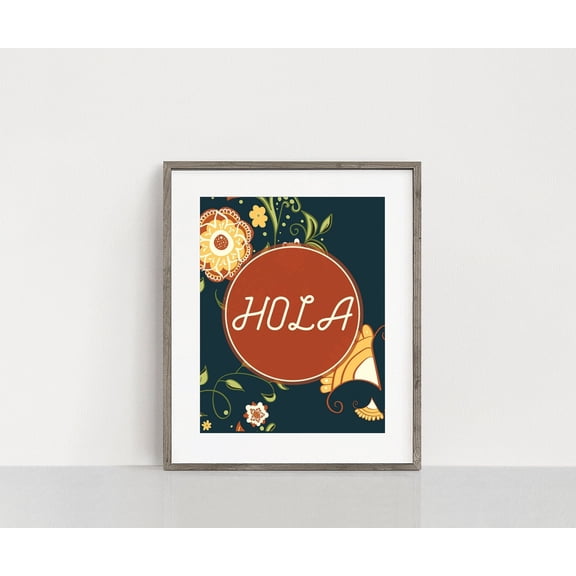 Hola Printable, Hola Wall Art, Hola Poster, Entryway Printable, Spanish Art,Spanish Quotes, Wall Art,Interior wall decoration, living room, bedroom, kitchen, frameless 12X16 inches