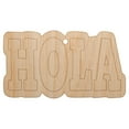 thumbnail image 1 of Hola Spanish Hi Hello Wood Holiday Christmas Tree Ornament Unfinished DIY Pre-Drilled Craft, 1 of 7