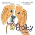 thumbnail image 1 of Holby Finds a Home: The Adventures of Holby, 1 of 1