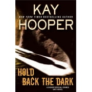 Bishop/Special Crimes Unit: Hold Back the Dark (Hardcover)