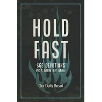 Pre-Owned Hold Fast : 365 Devotions for Men by Men (Hardcover) 9781640702295