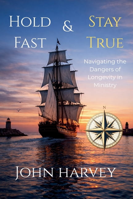 Hold Fast &amp; Stay True, (Paperback)