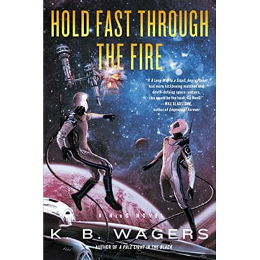Pre-Owned Hold Fast Through the Fire : A NeoG Novel (Paperback) 9780062887825