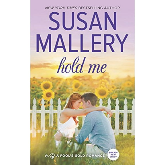 Pre-Owned Hold Me (Mass Market Paperback) 0373779976 9780373779970