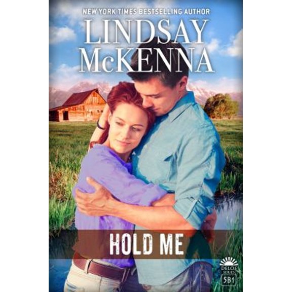 Pre-Owned Hold Me: Delos Series by Lindsay McKenna (Paperback), Literature & Fiction, English