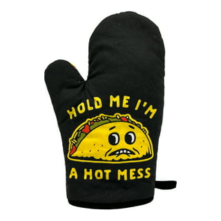 https://i5.walmartimages.com/seo/Hold-Me-Im-A-Hot-Mess-Funny-Funny-Taco-Tuesday-Cinco-De-Mayo-Kitchen-Utensils-Oven-Mitts_884cfc73-2df2-452c-9eaf-e810acadb492.50a6dab5753b67f58be0e7f335a6703e.jpeg?odnHeight=320&odnWidth=320&odnBg=FFFFFF