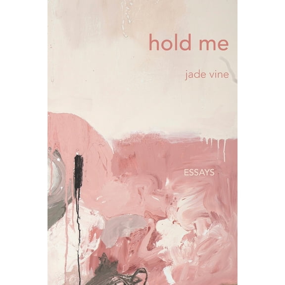Hold Me, (Paperback)