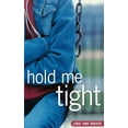 thumbnail image 1 of Hold Me Tight, (Paperback), 1 of 1