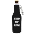 thumbnail image 1 of Hold My Beer Bottle Coolie With Opener (Black), 1 of 6