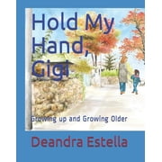Hold My Hand, Gigi, Paperback
