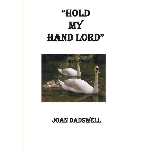 Hold My Hand Lord (Paperback)