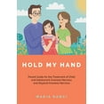 thumbnail image 1 of Hold My Hand: Parent Guide for the Treatment of Child and Adolescent Anorexia Nervosa and Atypical Anorexia Nervosa, (Paperback), 1 of 1