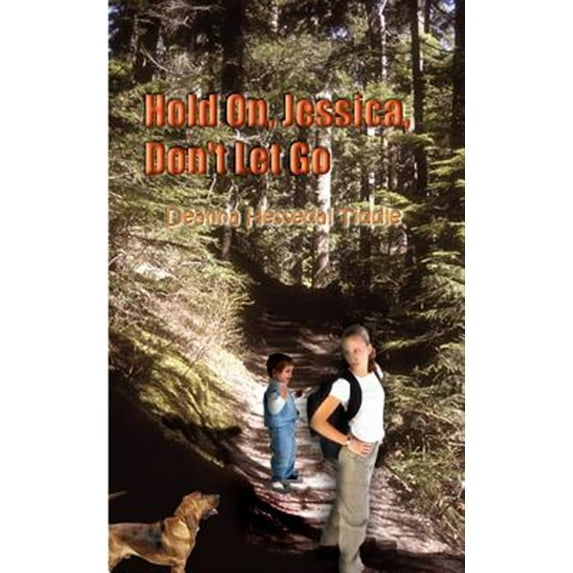 Hold On, Jessica, Don't Let Go