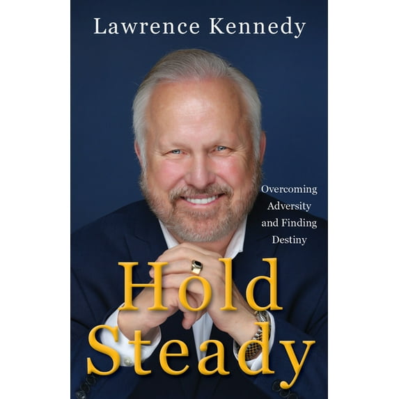 Hold Steady: A Story of My Life and My God (Paperback)