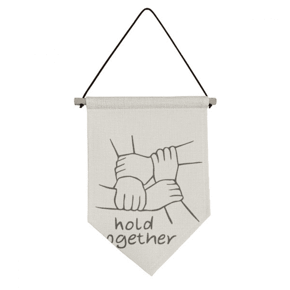Hold Together Personalized Gesture Canvas Flag Hanging Wall Art Decor Banner