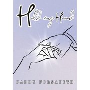 Hold my Hand, Paperback