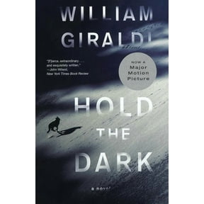 Hold the Dark, (Paperback)