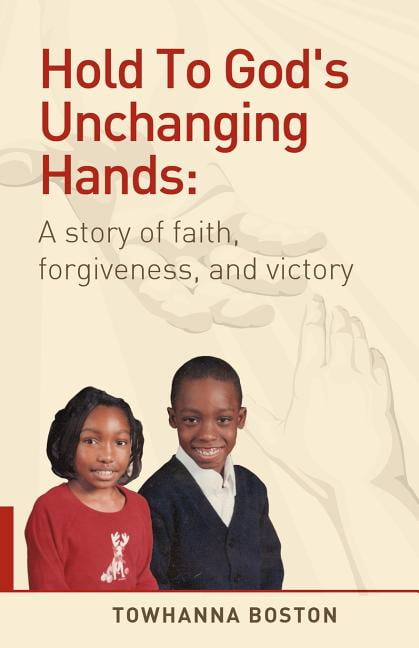 Hold to God's Unchanging Hands - Walmart.com