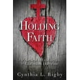 thumbnail image 1 of Holding Faith: A Practical Introduction to Christian Doctrine, (Paperback), 1 of 1