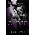 thumbnail image 1 of Holding Her Close (Paperback), 1 of 1