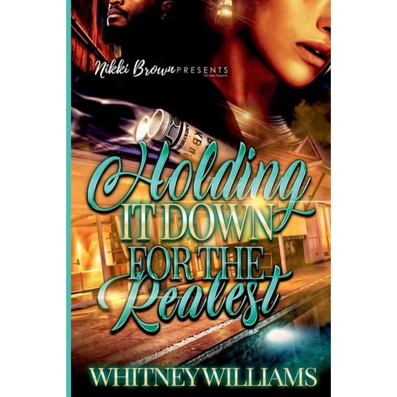 Holding it down for the realest (Paperback)