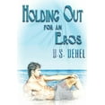 thumbnail image 1 of Holding Out For An Eros (Paperback), 1 of 1