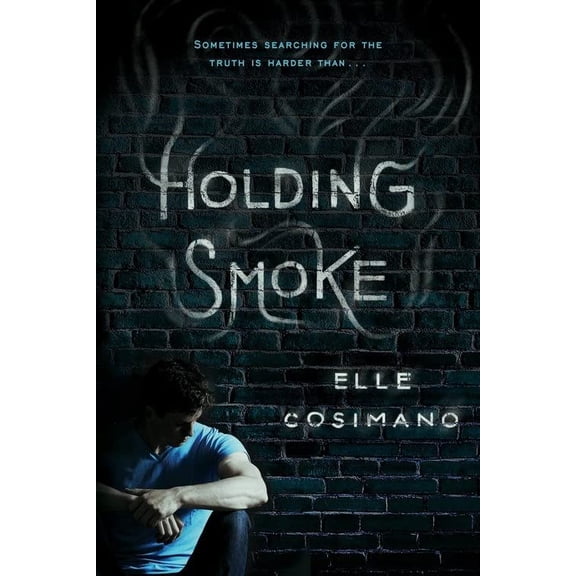 Pre-Owned Holding Smoke Paperback