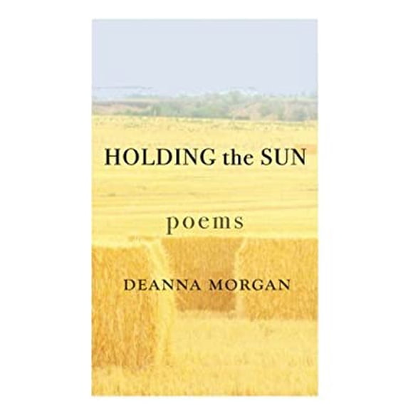 Pre-Owned Holding The Sun 9780692871690 Used