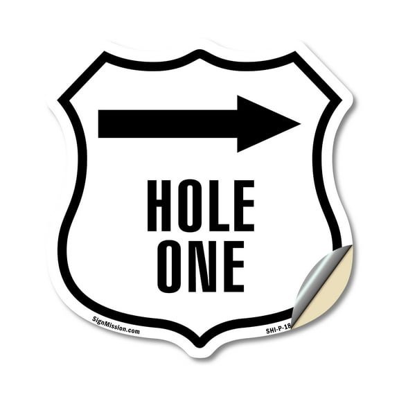 Hole 1 Right (2 Pack) 18 inch X 18 inch Shield Shaped Heavy Duty 3.2 mil Vinyl Decals Weather Resistant Made in the USA