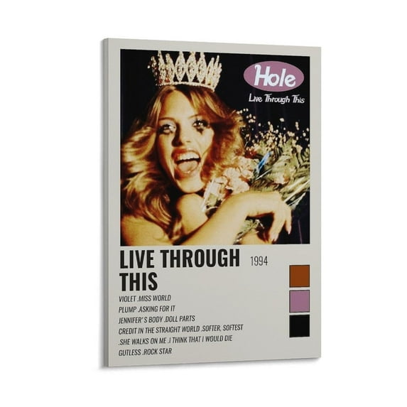 Hole - Live Through This Poster 2 Canvas Poster Wall Decorative Art Painting Living Room Bedroom Decoration Gift