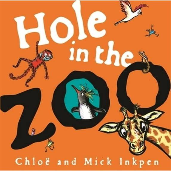 Pre-Owned Hole in the Zoo (Hardcover) 1444931709 9781444931709