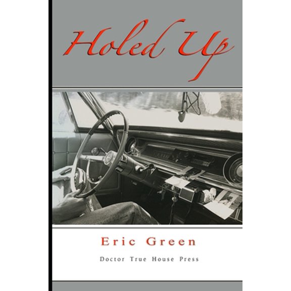 Pre-Owned Holed Up (Paperback) 1705609678 9781705609675