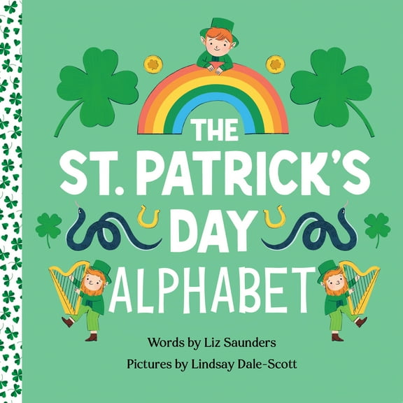 Pre-Owned The St. Patrick's Day Alphabet (Hardcover) 1464217998 9781464217999
