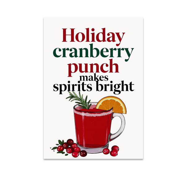 Holiday Cranberry Punch Wall Decor - Seasonal Drink Enthusiast - 13x19 Poster Print