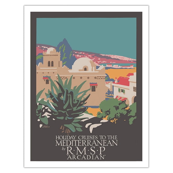 Holiday Cruises to the Mediterranean - RMSP Arcadian - Vintage Ocean Liner Travel Poster by Frank Newbould c.1924 - Fine Art Matte Paper Print (Unframed) 20x26in