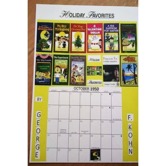 Holiday Favorites: A Series of Novellas Paperback 1518893252 9781518893254 George F. Kohn