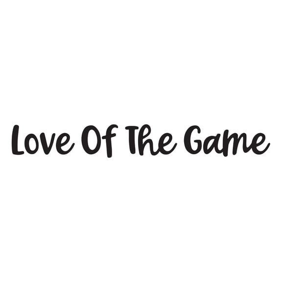 Holiday Gift Boys Love of the Game Motivational Sports Wall Decal Decoration Sports Lover Decal Wall Art Sticker Mural Decor Lasts Years and Easily Removable - Size: 23 in x 3 in