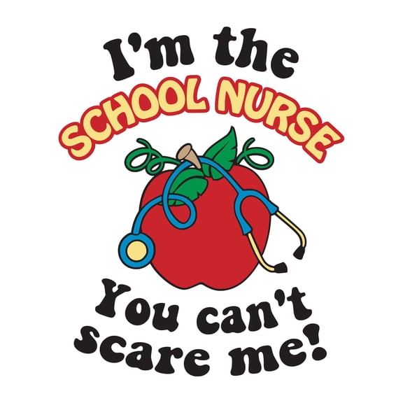 Holiday Gift Girls I'm the School Nurse Cute Quotes & Sayings Wall Decal Decoration You can't scare Me Medical Quote Vinyl Decal Lasts Years and Easily Removable - Size: 36 in x 45 in