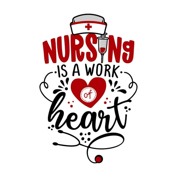 Holiday Gift Girls Nursing is a work of Heart Cute Quotes & Sayings Wall Decal Decoration Medical Nurse Wall Decal Motivational Quote Lasts Years and Easily Removable - Size: 9 in x 12 in