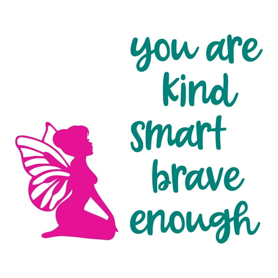 Holiday Gift Girls You are Kind Smart Brave enough Cute Quotes & Sayings Wall Decal Brave Motivational Wall Decal for Room Decor Lasts Years and Easily Removable - Size: 34 in x 27 in