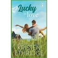 thumbnail image 1 of Holiday Hearts Romance Lucky in Love, Book 3, (Paperback), 1 of 1