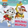 thumbnail image 1 of Pre-Owned Holiday Helpers! (Paw Patrol): A Holiday Book for Kids and Toddlers with Over 30 Stickers (Paperback) 0399558748 9780399558740, 1 of 1