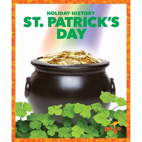 Holiday History St. Patrick's Day, (Hardcover)