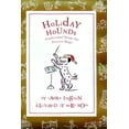thumbnail image 1 of Pre-Owned Holiday Hounds: Traditional Songs for Festive Dogs (Hardcover) 0811814327 9780811814324, 1 of 1