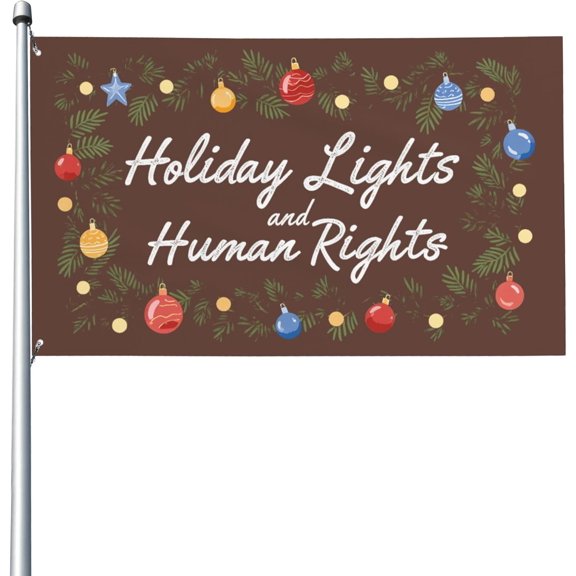 Holiday Lights Human Rights Flag Kindness Christmas Liberal Equality Social Justice Activists Community Welcome Garden Flags for Outside 2x3 FT Yard Signs Banner Decor