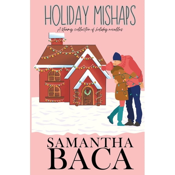 Holiday Mishaps, (Paperback)